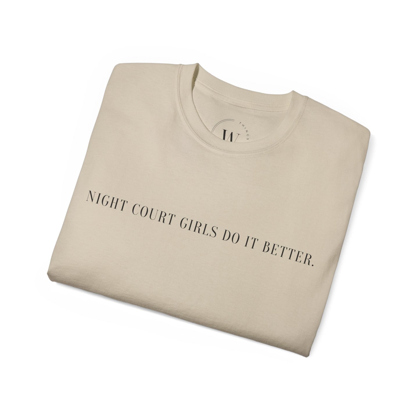 T-Shirt mit Spruch "Night Court Girls Do It Better" WTHINGS - T-Shirt mit Spruch "Night Court Girls Do It Better"