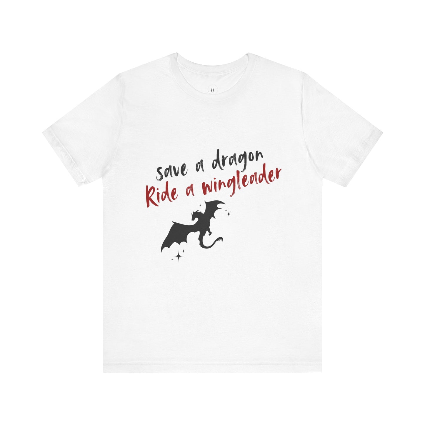 Save a Dragon, Ride a Wingleader Shirt Fourth Wing Inspired | Romantasy Tee | Bookish Shirt | Fantasy Reader Gift WTHINGS - Save a Dragon, Ride a Wingleader Shirt Fourth Wing Inspired | Romantasy Tee | Bookish Shirt | Fantasy Reader Gift