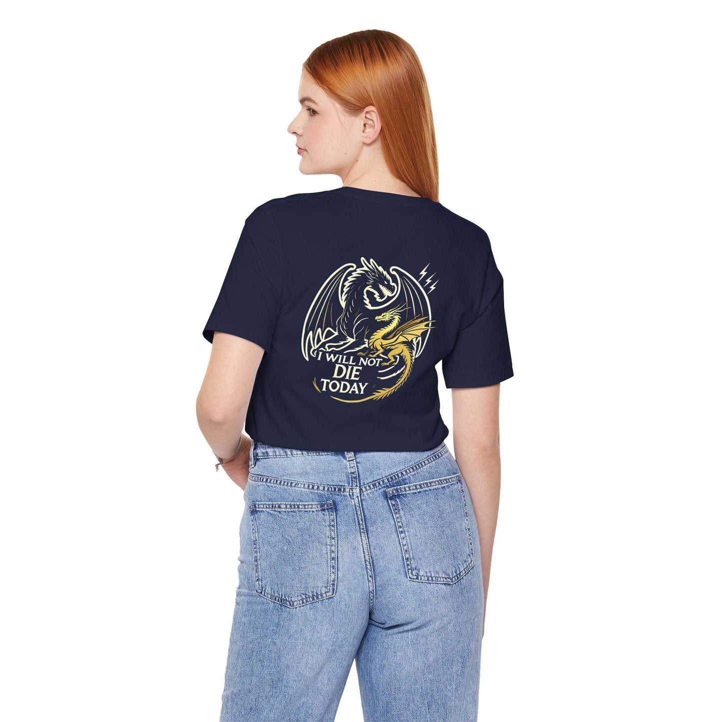 T-Shirt Tairn und Andarna "I will not die today" WTHINGS - T-Shirt Tairn und Andarna "I will not die today"