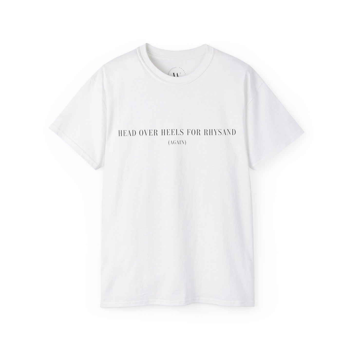 T-Shirt mit Spruch "Read over heels for Rhysand (again)" WTHINGS - T-Shirt mit Spruch "Read over heels for Rhysand (again)"
