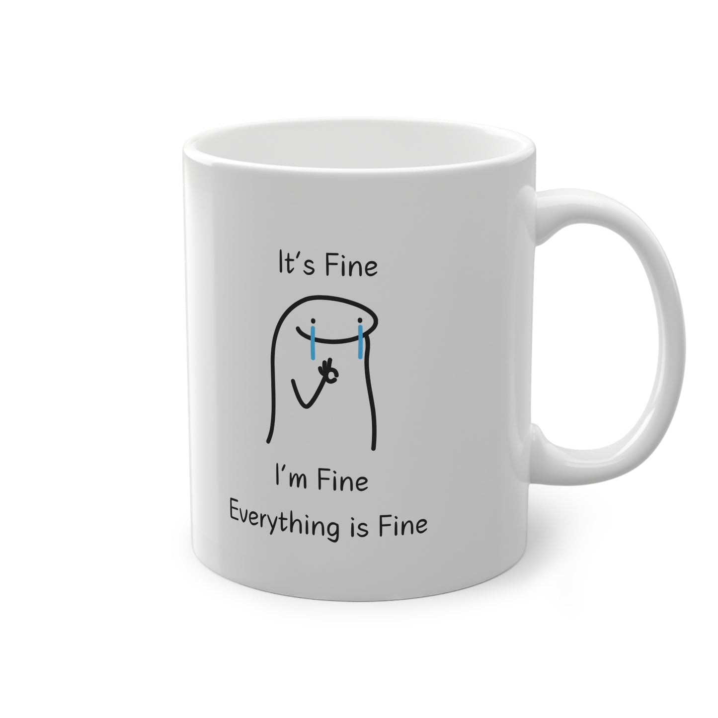 Lustige Kaffeetasse – „It’s Fine, I’m Fine, Everything is Fine“ WTHINGS - Lustige Kaffeetasse – „It’s Fine, I’m Fine, Everything is Fine“