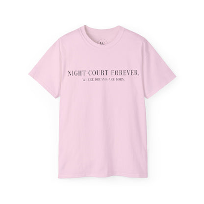 T-Shirt "Night Court Forever"