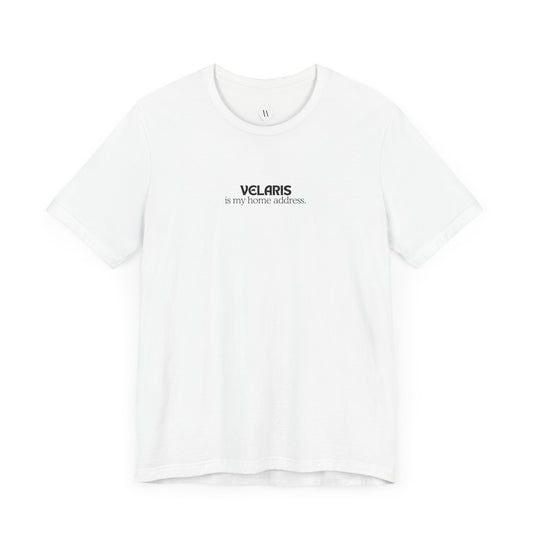 T-Shirt "Velaris is my home address"