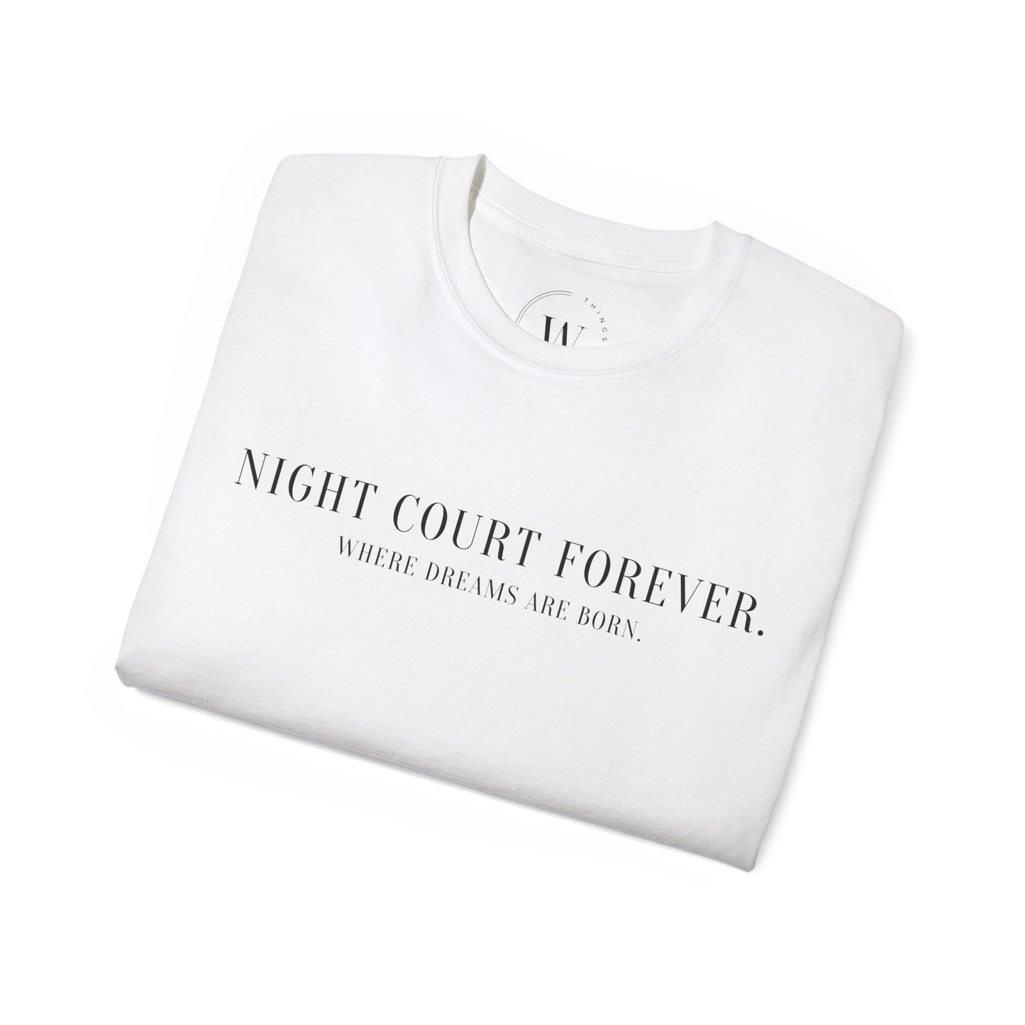 WTHINGS - T-Shirt "Night Court Forever"
