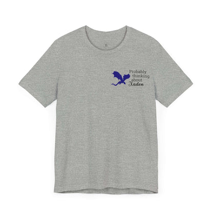 Probably Thinking About Xaden Funny Fantasy Romance T-Shirt | Romantasy Book Boyfriend Merch | Dragon Rider Fan Shirt