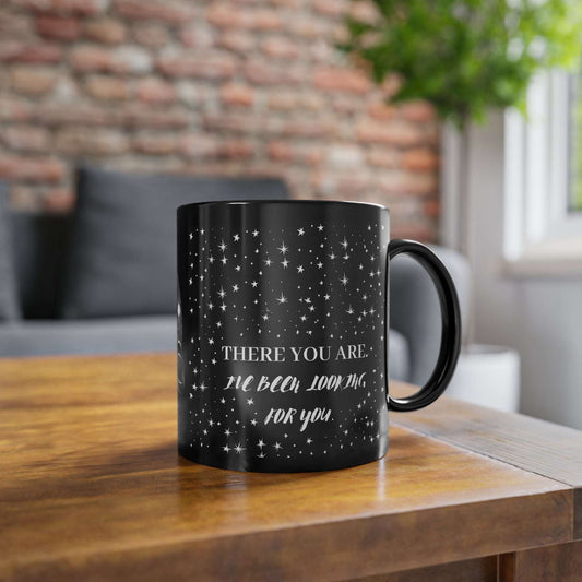 WTHINGS - Velaris Tasse - "There you are, I've been looking for you"