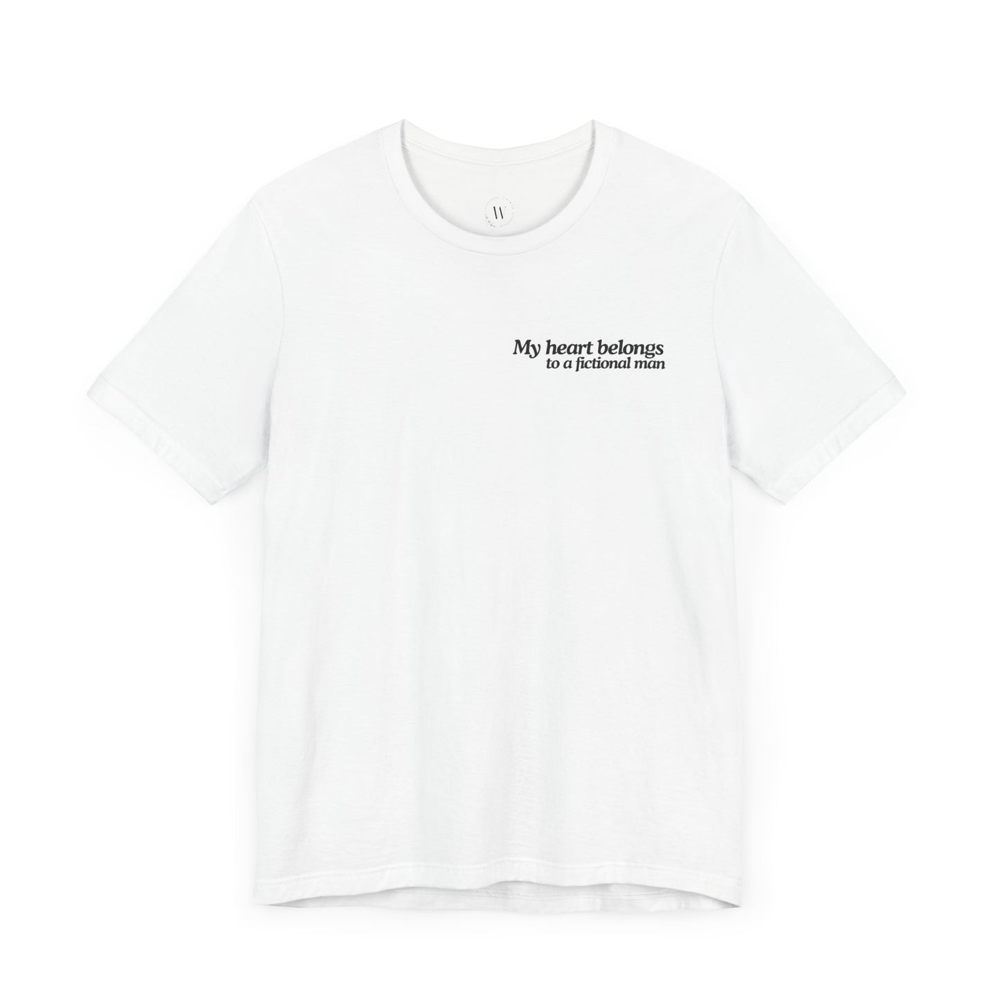 WTHINGS - My Heart Belongs to a Fictional Man Funny Book Lover T-Shirt | Romance & Fantasy Bookish Tee | Book Boyfriend Aesthetic