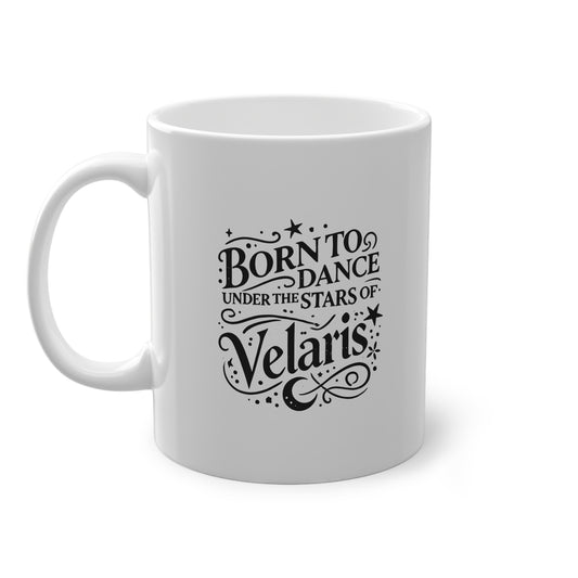 Born to Dance Under the Stars of Velaris Mug  ACOTAR-Inspired Fantasy Coffee Cup, Night Court Aesthetic Gift
