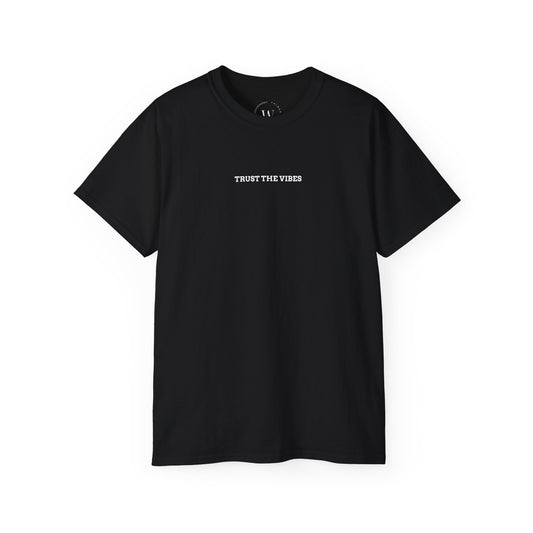 Trust the Vibes Unisex T-Shirt | Spiritual Energy Tee | Positivity & Mindfulness Shirt | Aesthetic Graphic Tee