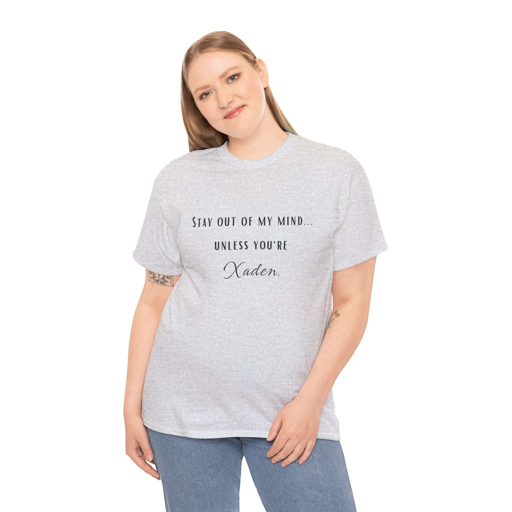 Stay Out of My Mind T-Shirt  |  Xaden | Fourth Wing, Iron Flame, Onyx Storm Fans | Romantasy | Book Boyfriend Shirt