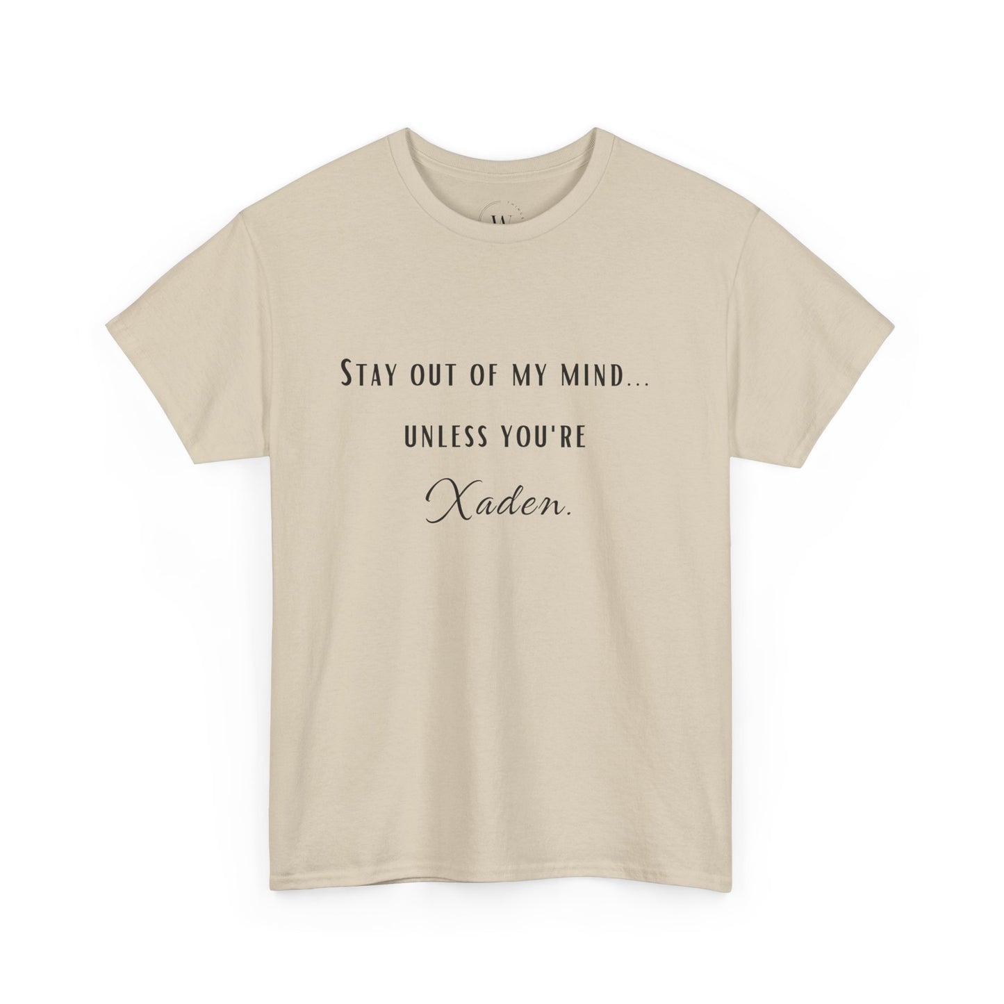 WTHINGS - Stay Out of My Mind T-Shirt  |  Xaden | Fourth Wing, Iron Flame, Onyx Storm Fans | Romantasy | Book Boyfriend Shirt