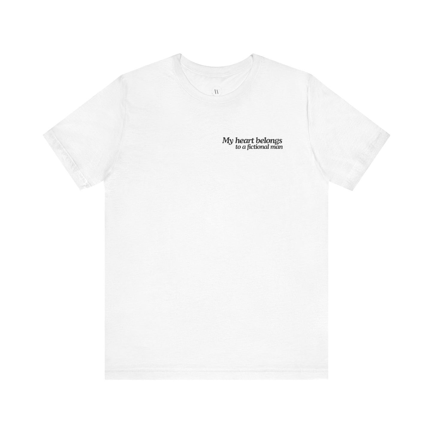 WTHINGS - My Heart Belongs to a Fictional Man Funny Book Lover T-Shirt | Romance & Fantasy Bookish Tee | Book Boyfriend Aesthetic