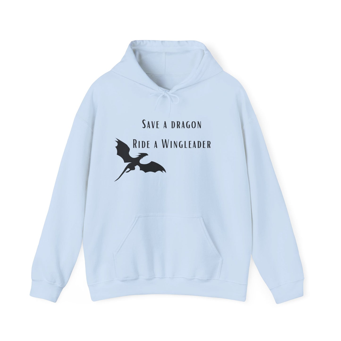WTHINGS - Hoodie "Save a dragon ride a wingleader"