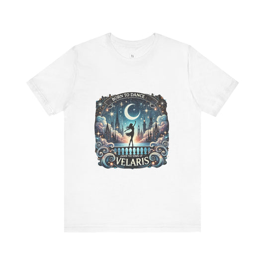 WTHINGS - T-Shirt "Born to dance under the stars of Velaris"