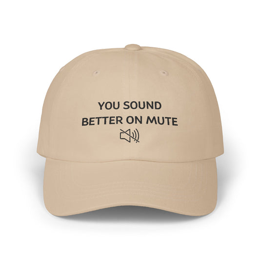 Cap mit Spruch "You sound better on mute"