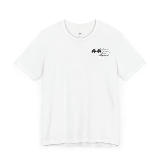T-Shirt "Probably Thinking About Rhysand"