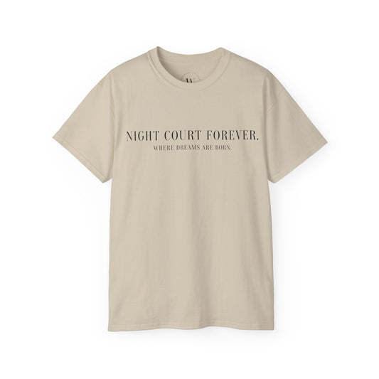 T-Shirt "Night Court Forever"