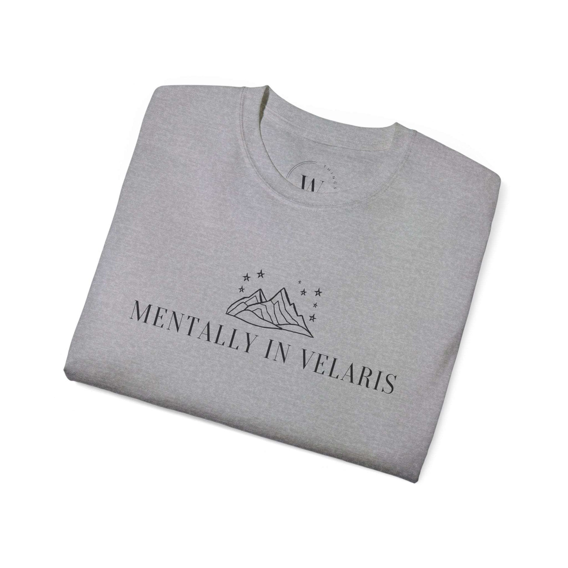T-Shirt mit Spruch "Mentally in Velaris"
