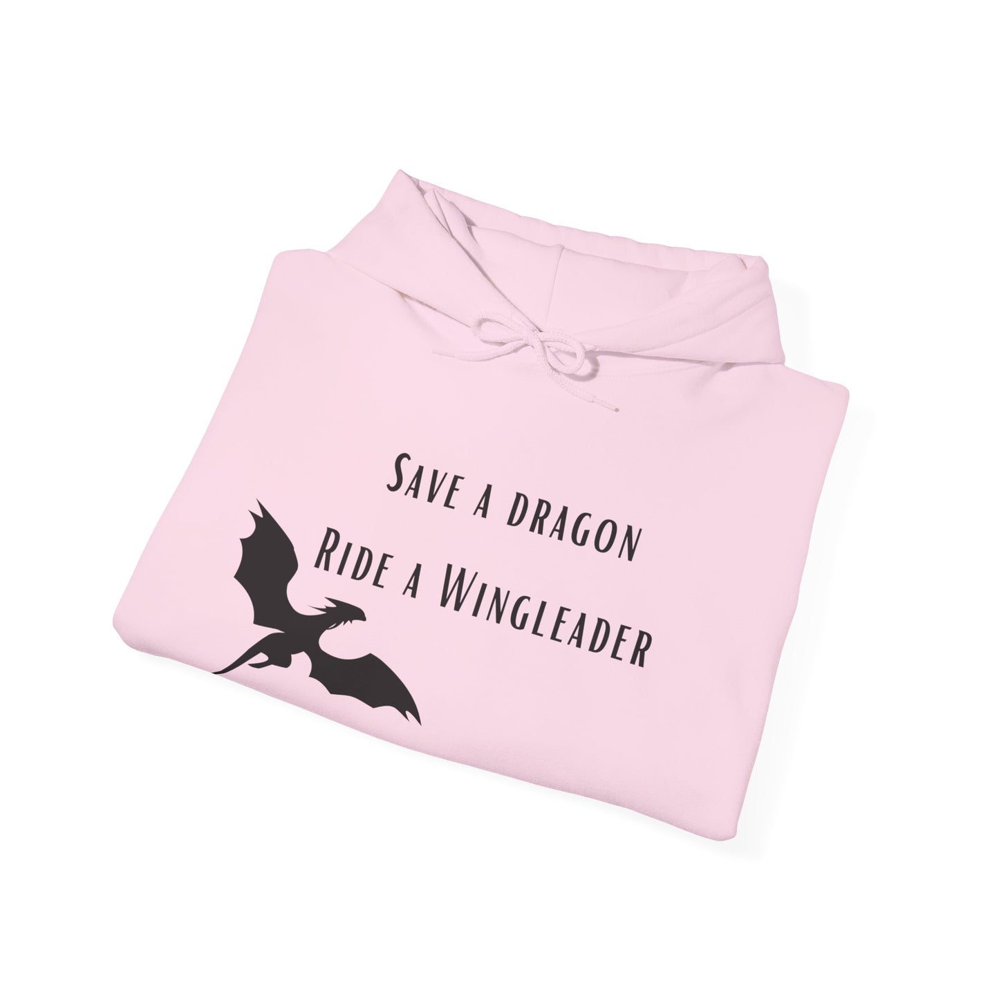 WTHINGS - Hoodie "Save a dragon ride a wingleader"
